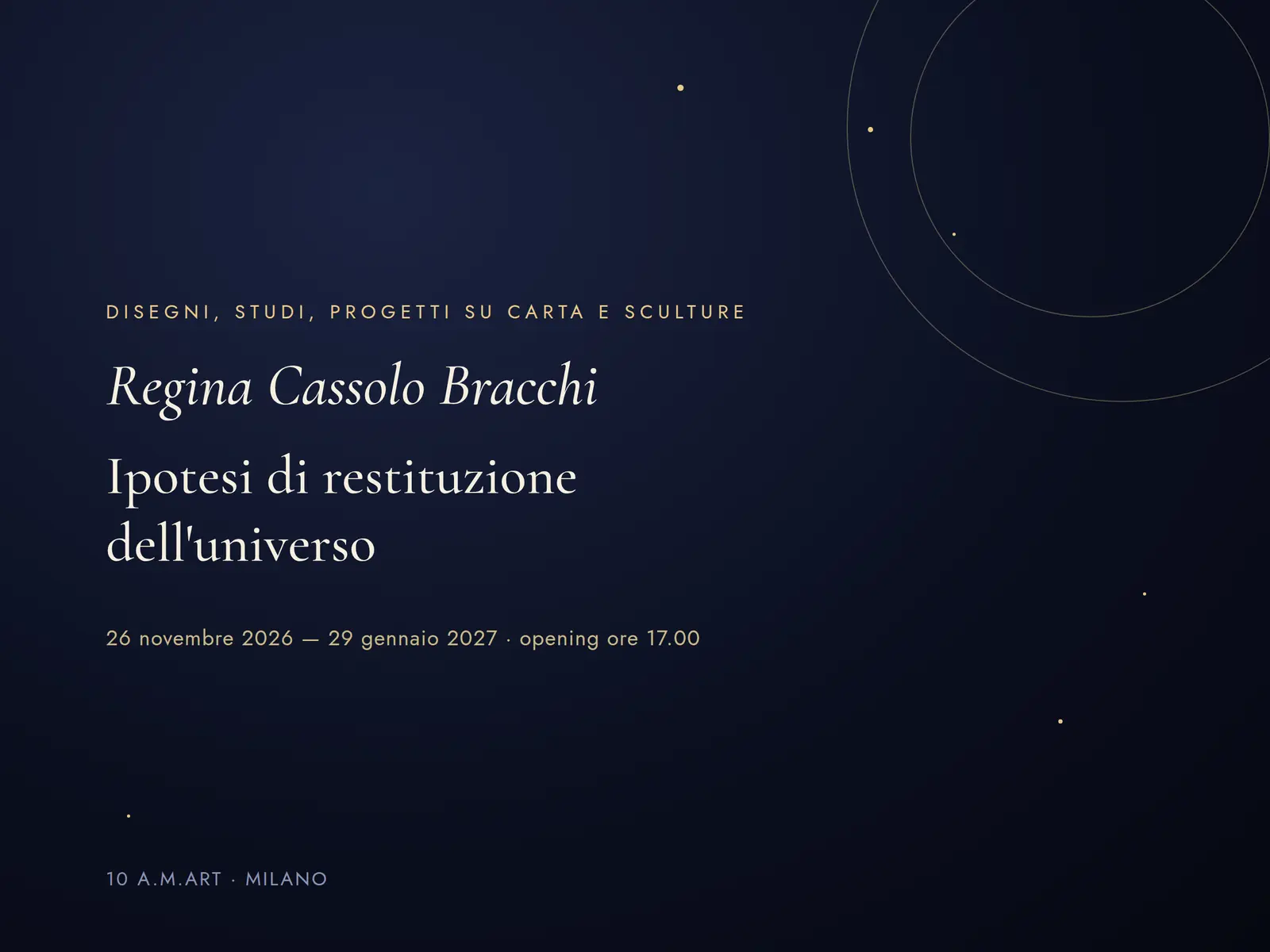 Ipotesi di restituzione dell'universo. Disegni, studi, progetti su carta e sculture