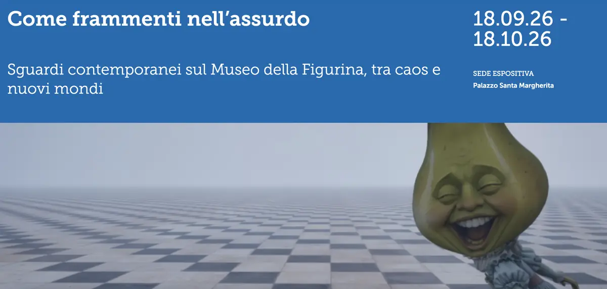 Come frammenti nell’assurdo