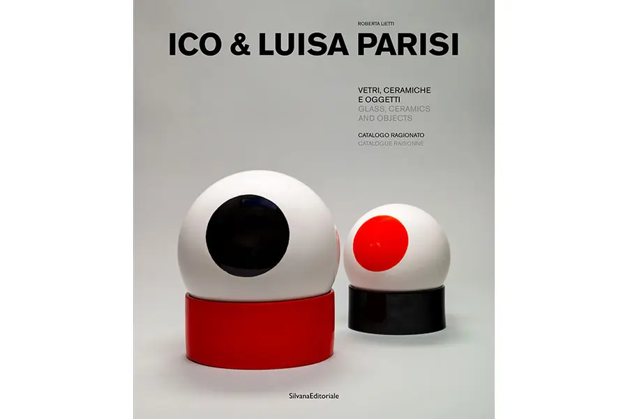 Ico & Luisa Parisi. Vetri, ceramiche e oggetti