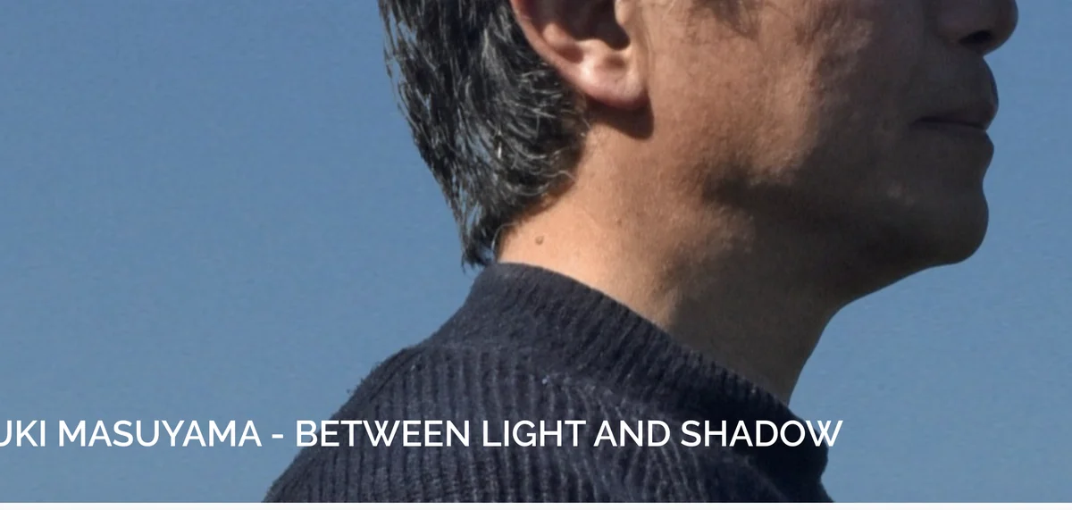 Hiroyuki Masuyama - Between Light and Shadow