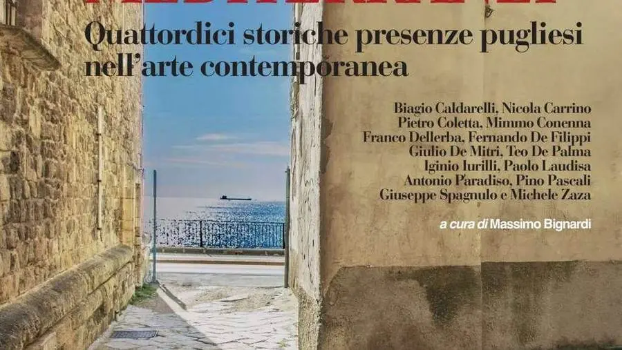 Dialoghi Mediterranei. Quattordici storiche presenze pugliesi nell'arte contemporanea